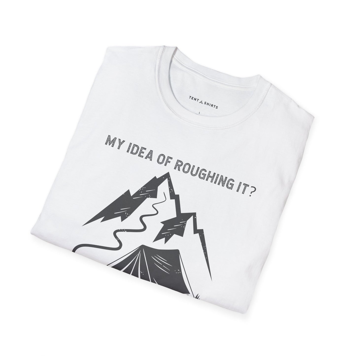 My Idea of Roughing It No WiFi