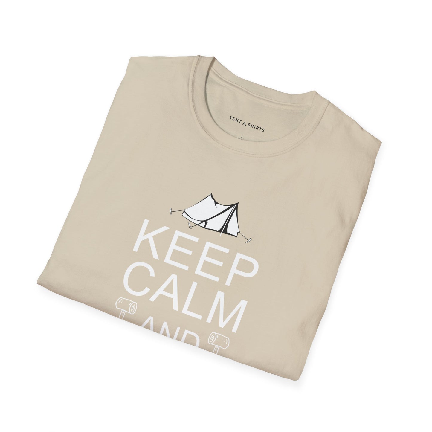 KEEP CALM AND PICH A TENT