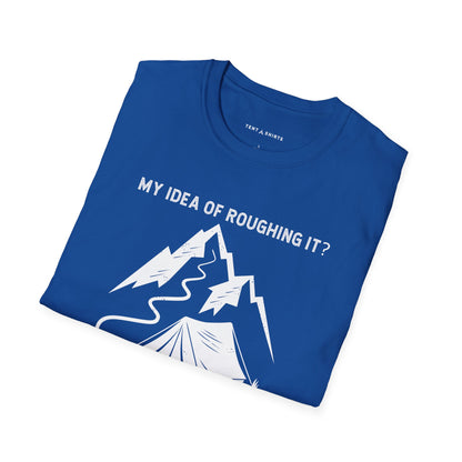 My Idea of Roughing It  No WiFi