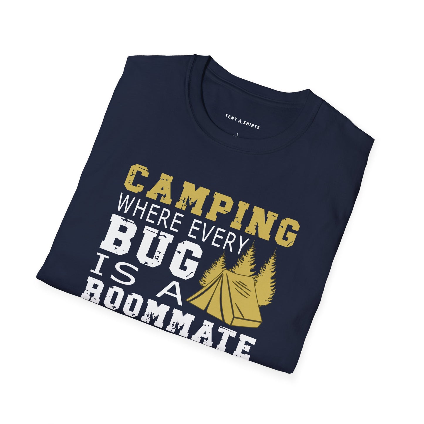 CAMPING WHERE EVERY BUG IS A ROOMMATE