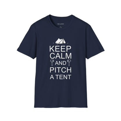KEEP CALM AND PICH A TENT