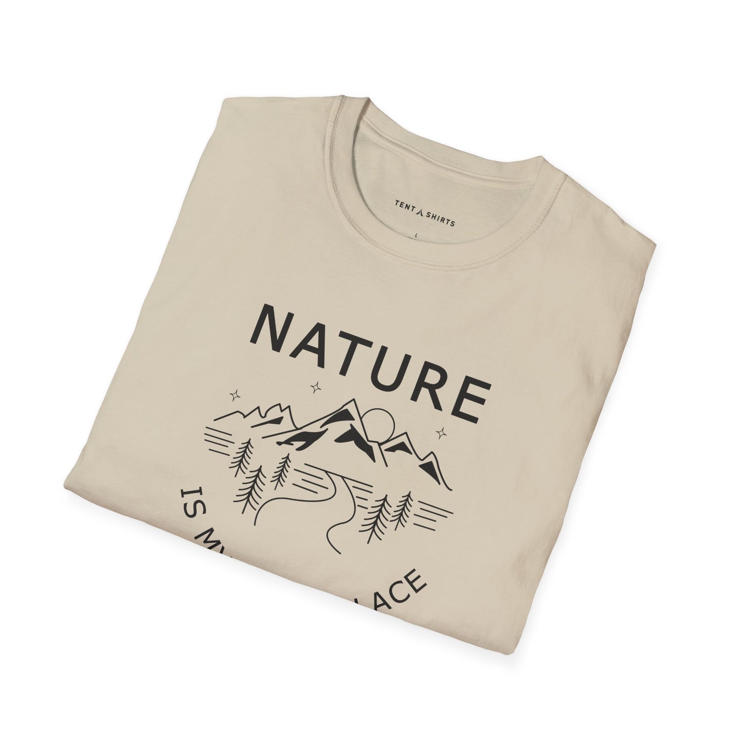 NATURE IS MY HAPPY PLACE