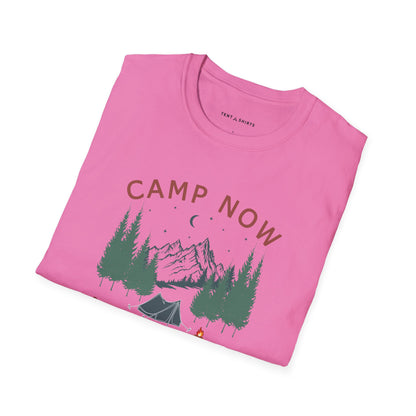 CAMP NOW ADULT LATER
