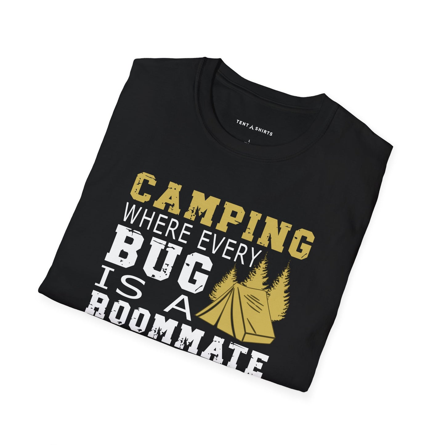 CAMPING WHERE EVERY BUG IS A ROOMMATE