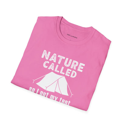 NATURE CALLED, SO I PUT MY TENT ON HOLD