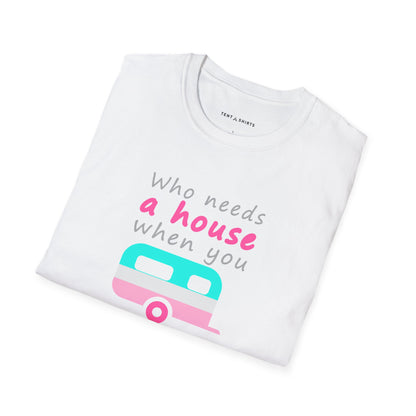 WHO NEEDS A HOUSE WHEN YOU HAVE A VAN