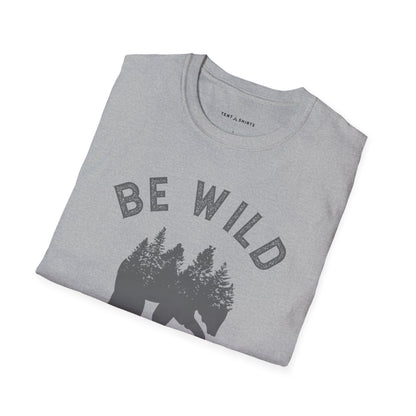 BE WILD BE FREE