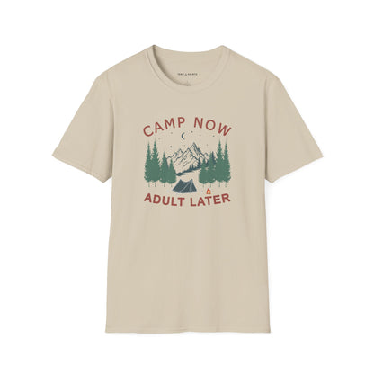 CAMP NOW ADULT LATER
