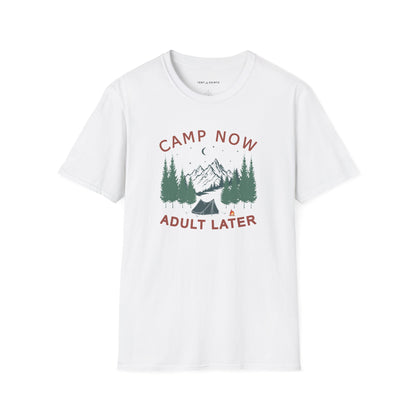 CAMP NOW ADULT LATER