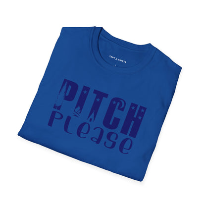 PITCH PLEASE
