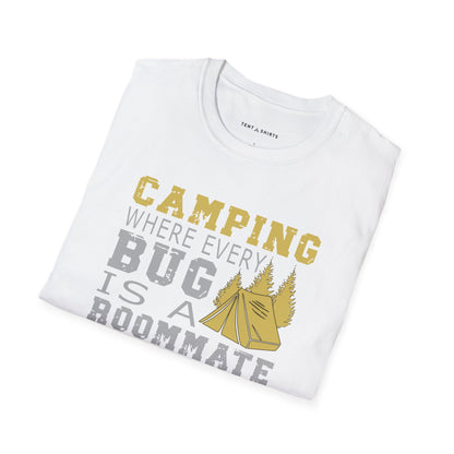 CAMPING WHERE EVERY BUG IS A ROOMMATE