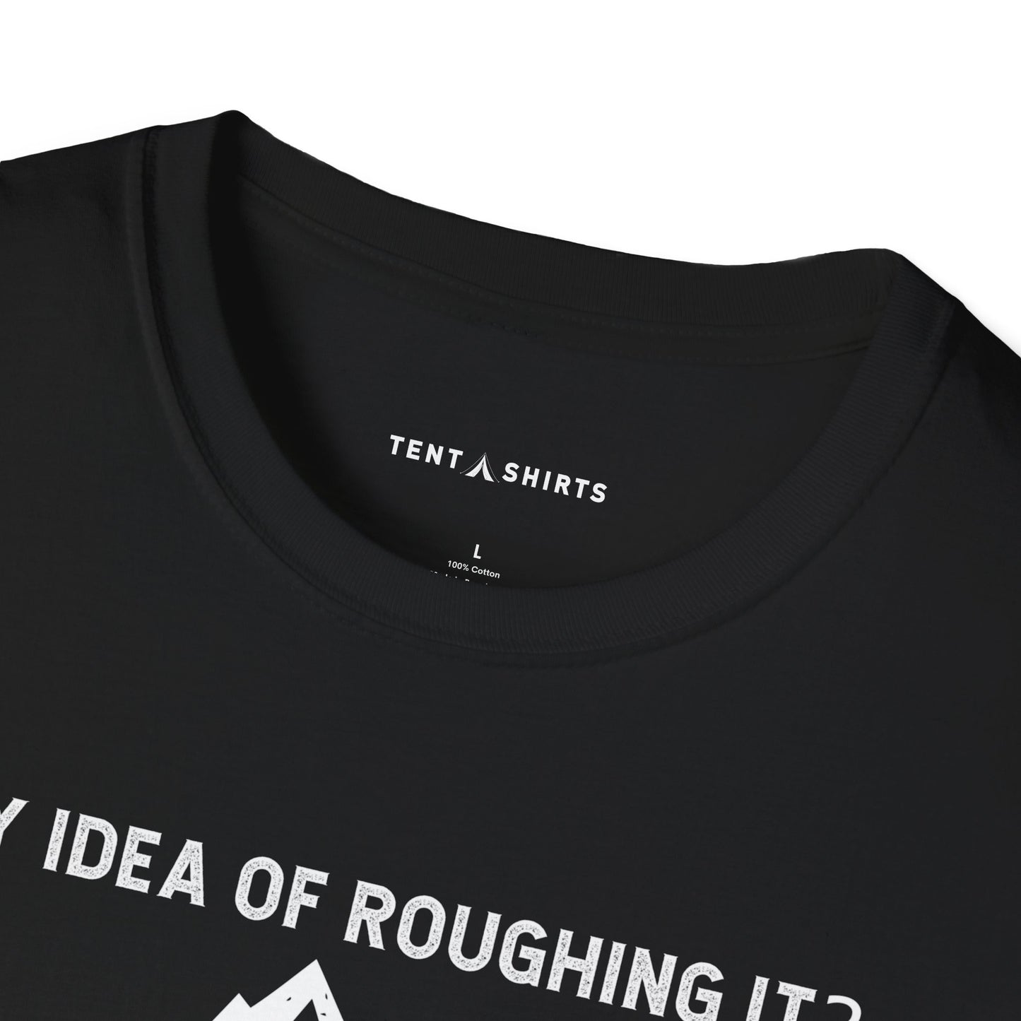 My Idea of Roughing It  No WiFi