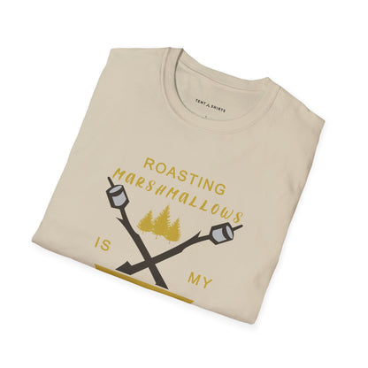 ROASTING MARSHMALLOWS IS MY CARDIO