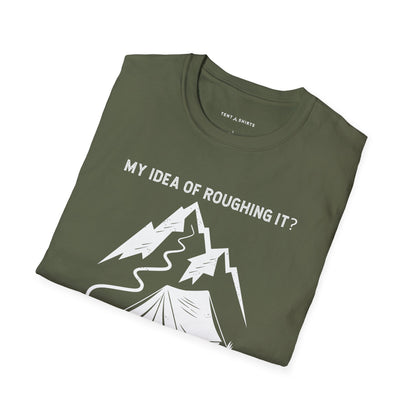 My Idea of Roughing It  No WiFi