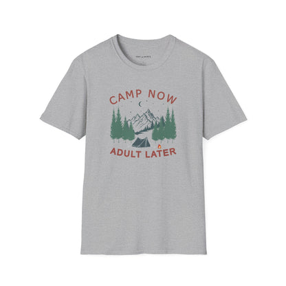 CAMP NOW ADULT LATER