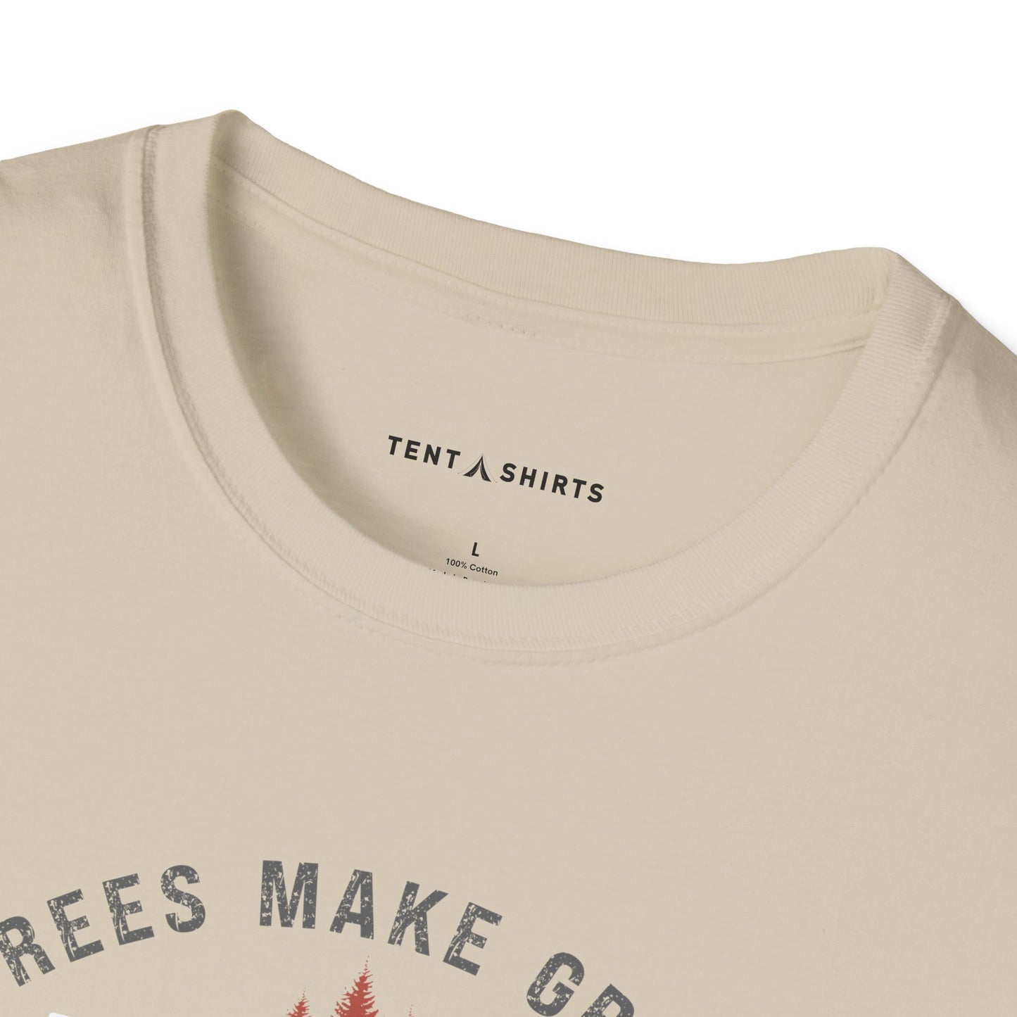 TREES MAKE GREAT NEIGHBORS QUIET, SHADY, AND FULL OF OXYGEN