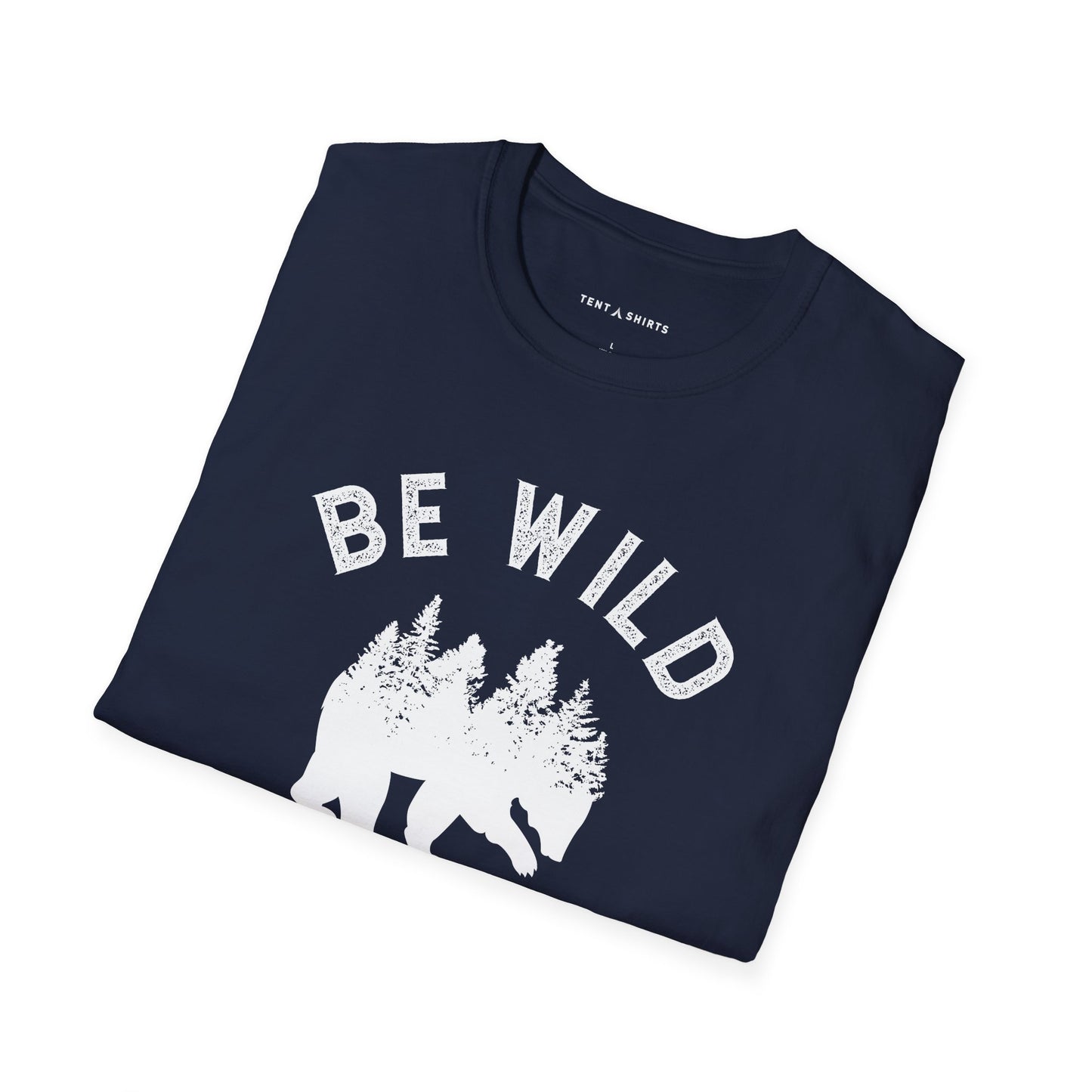 BE WILD BE FREE