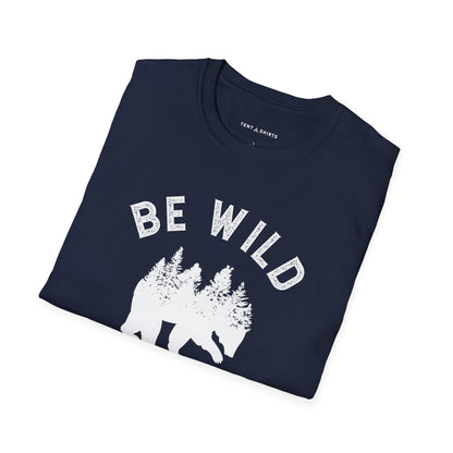 BE WILD BE FREE