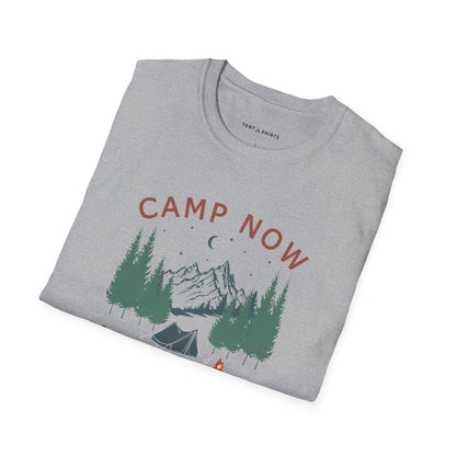CAMP NOW ADULT LATER