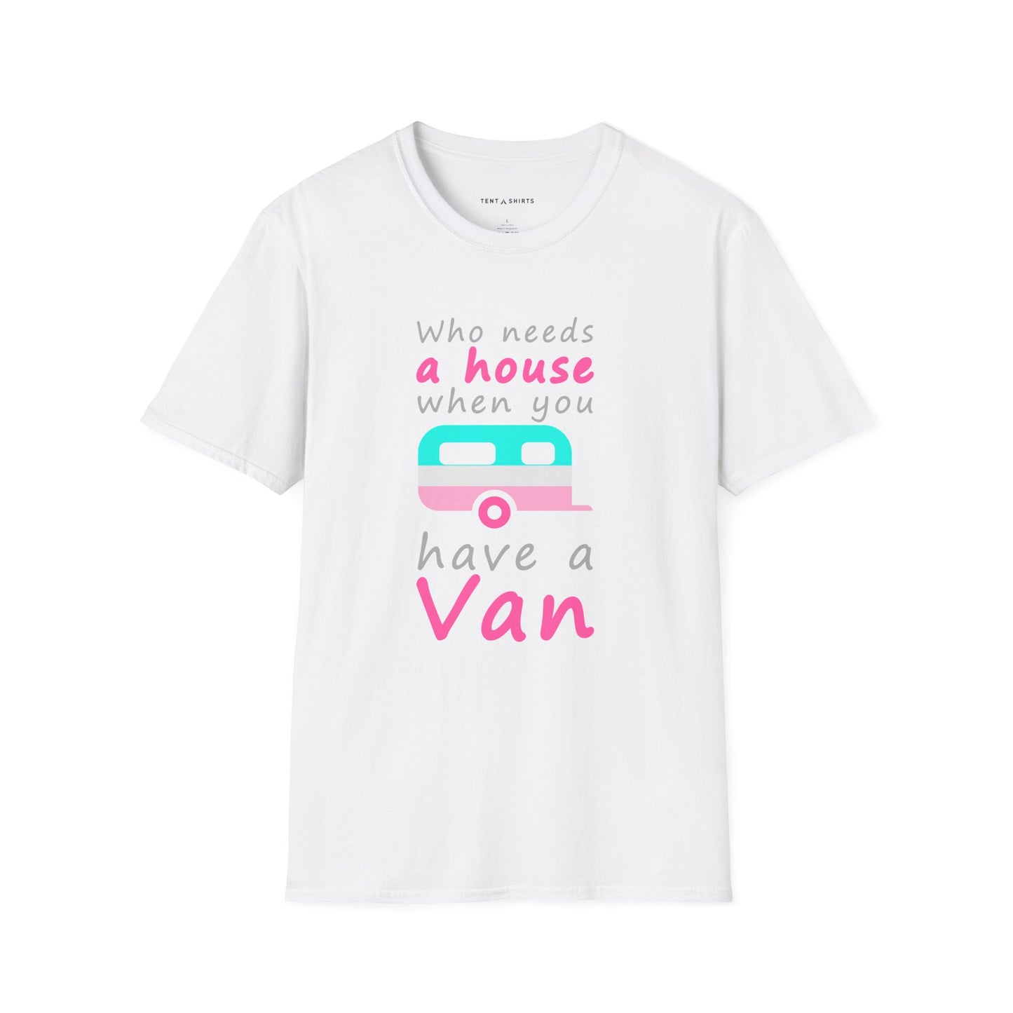 WHO NEEDS A HOUSE WHEN YOU HAVE A VAN