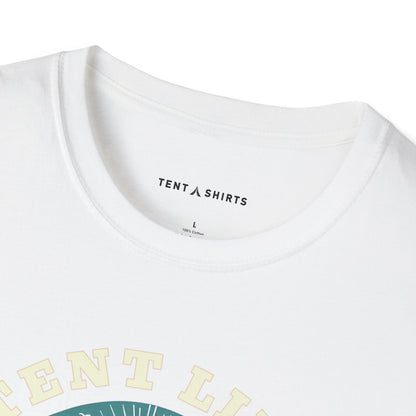 TENT LIFE IS THE BEST LIFE