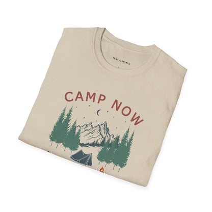 CAMP NOW ADULT LATER